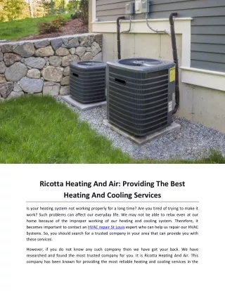 Ricotta Heating And Air Providing The Best Heating And Cooling Services