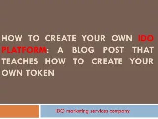 How to Create Your Own IDO Platform