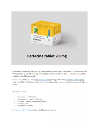 pirfenidone is an effective medicine that