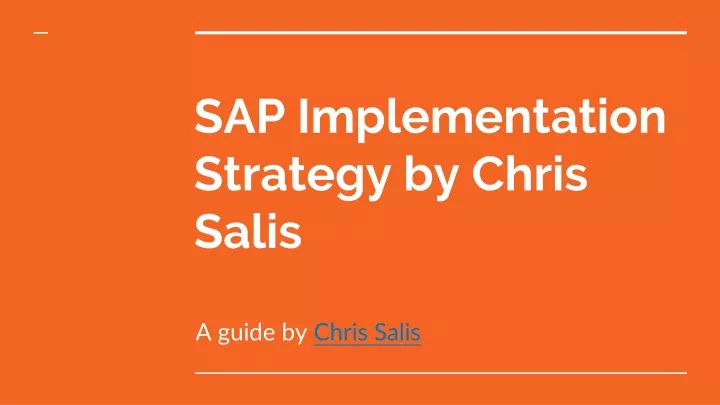 Ppt Sap Implementation Strategy By Chris Salis Powerpoint Presentation Id10933059 6686