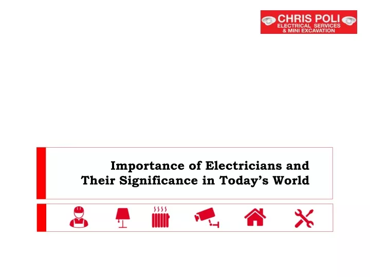 importance of electricians and their significance