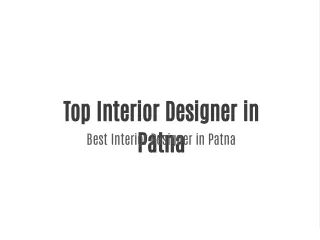 Top Interior Designer in Patna