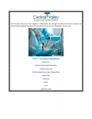 Foot Surgeon Bakersfield Ca Cenvalss.com