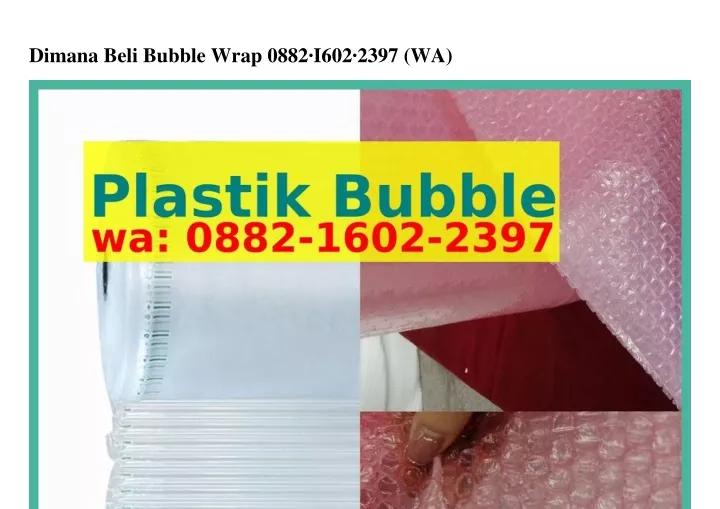 dimana beli bubble wrap 0882 i602 2397 wa