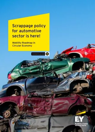scrappage policy for automotive sector is here