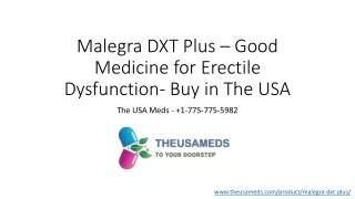 malegra dxt plus good medicine for erectile dysfunction buy in the usa