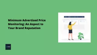 Minimum Advertised Price Monitoring An Aspect to Your Brand Reputation