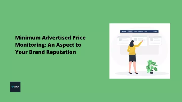 minimum advertised price monitoring an aspect