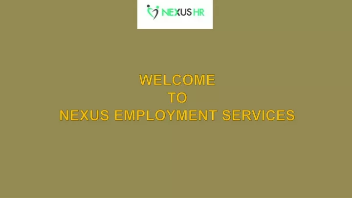 welcome to nexus employment services