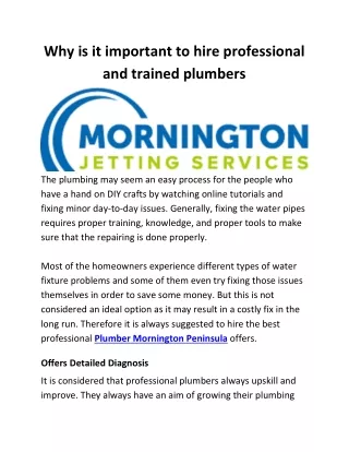 Why is it important to hire professional and trained plumbers