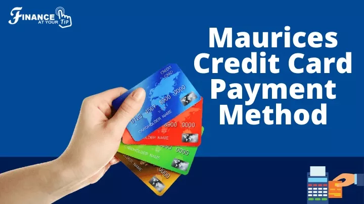 maurices credit card payment method