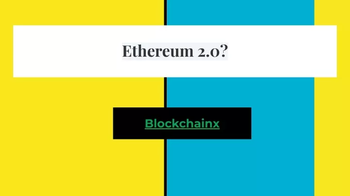ethereum 2 0