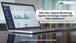 Why Hire Digital Marketing Agency In Orange County For One's Business? 