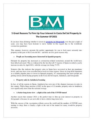 5 Great Reasons To Firm Up Your Interest In Costa Del Sol Property In The Summer Of 2021