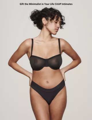 gift the minimalist in your life cuup intimates