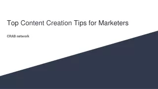 Top Content Creation Tips for Marketers