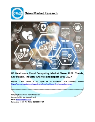 US Healthcare Cloud Computing Market Size, Share, Analysis, Forecast 2021-2027