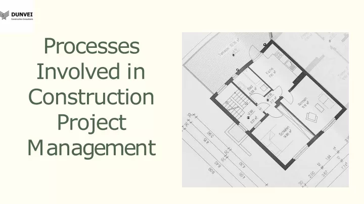 processes involved in construction project