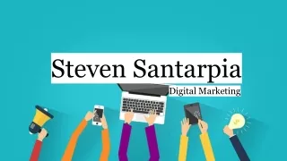 Steven Santarpia is Considered the KING of The Digital Marketing Arena