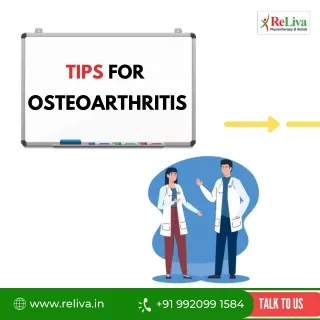 Tips to manage osteoarthritis ReLiva Physiotherapy