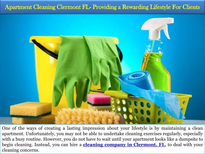 apartment cleaning clermont fl providing a rewarding lifestyle for clients