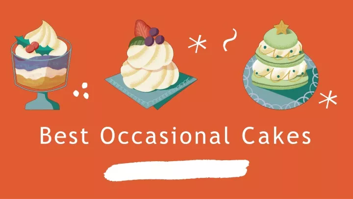 best occasional cakes