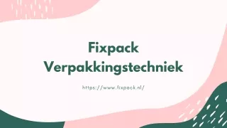 Fixpack Verpakkingstechniek