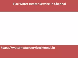 elac water heater service in chennai