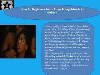 How Do Beginners Learn From Acting Schools in Dallas