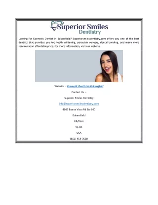 Cosmetic Dentist in Bakersfield Superiorsmilesdentistry.com