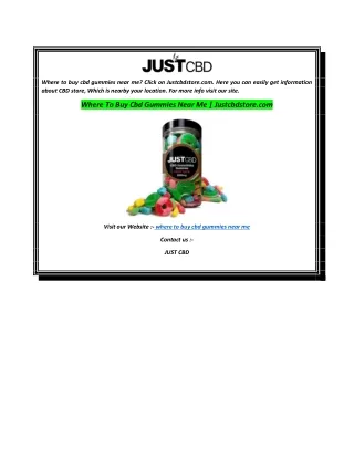 Where To Buy Cbd Gummies Near Me  Justcbdstore.com
