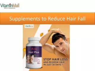 supplements to reduce hair fall