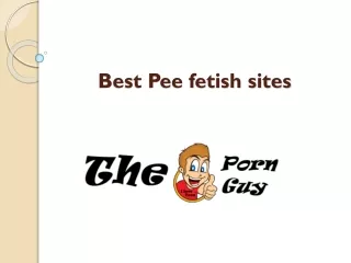 best pee fetish sites