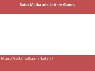 Satta Matka and Lottery Games