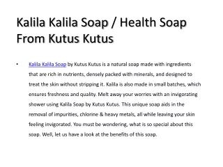 Kalila Kalila Soap or Health Soap From Kutus Kutus