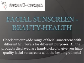 facial sunscreen beauty health