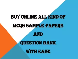 Buy Online All Kind Of Mcqs Sample Papers And Question Bank with ease