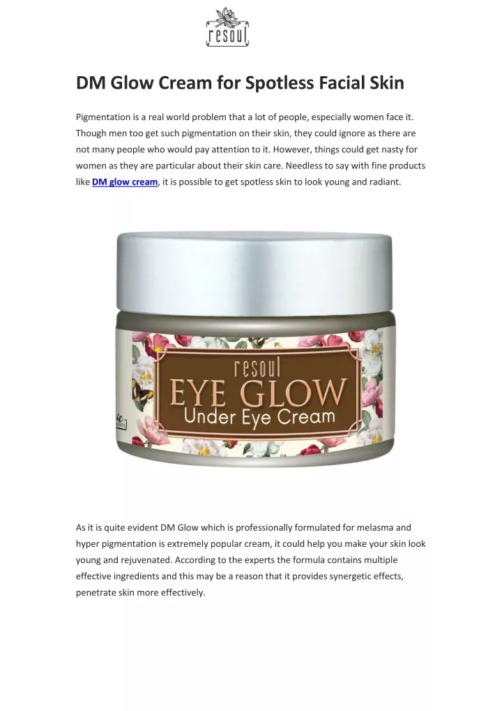 PPT DM Glow Cream for Spotless Facial Skin PowerPoint Presentation