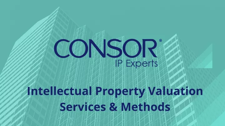 intellectual property valuation services methods