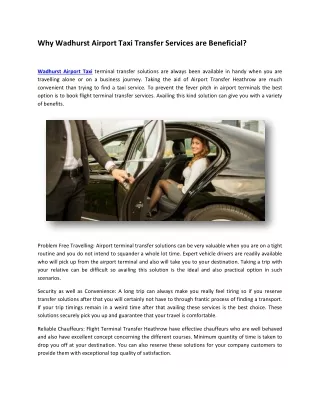 Why Wadhurst Airport Taxi Transfer Services are Beneficial?