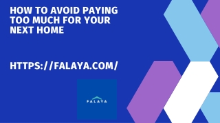 how to avoid paying too much for your next home