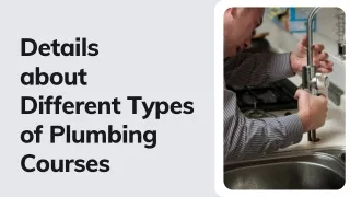 Details about Different Types of Plumbing Courses
