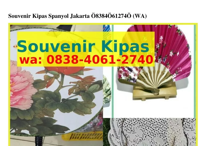 souvenir kipas spanyol jakarta 8384 61274 wa