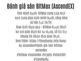 Đánh giá sàn BitMax (AscendEX)