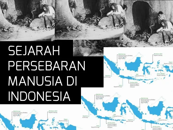 sejarah persebaran manusia di indonesia