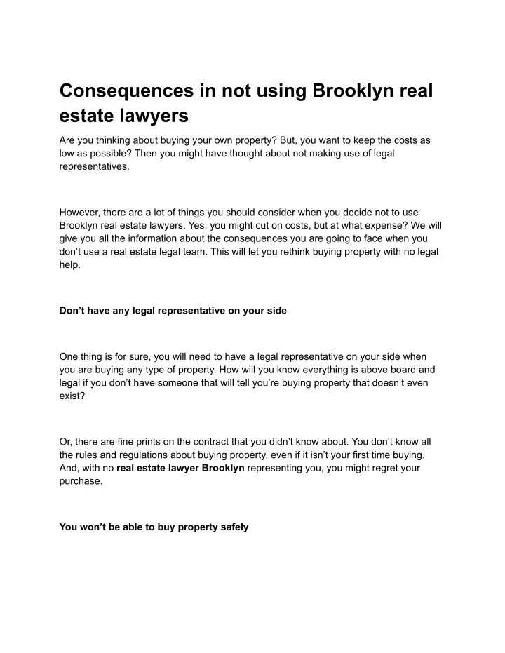 consequences in not using brooklyn real estate