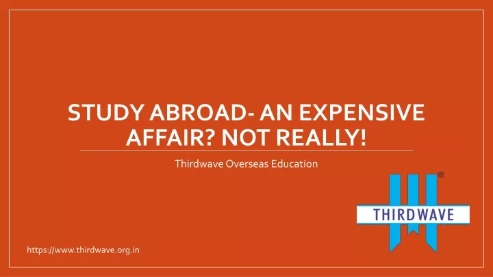 study abroad an expensive affair not really