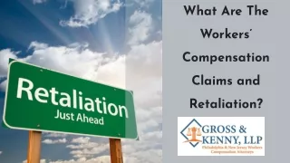 What Are The Workers Compensation Claims and Retaliation?