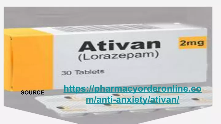 https pharmacyorderonline co m anti anxiety ativan