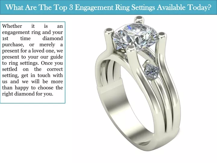 what are the top 3 engagement ring settings available today